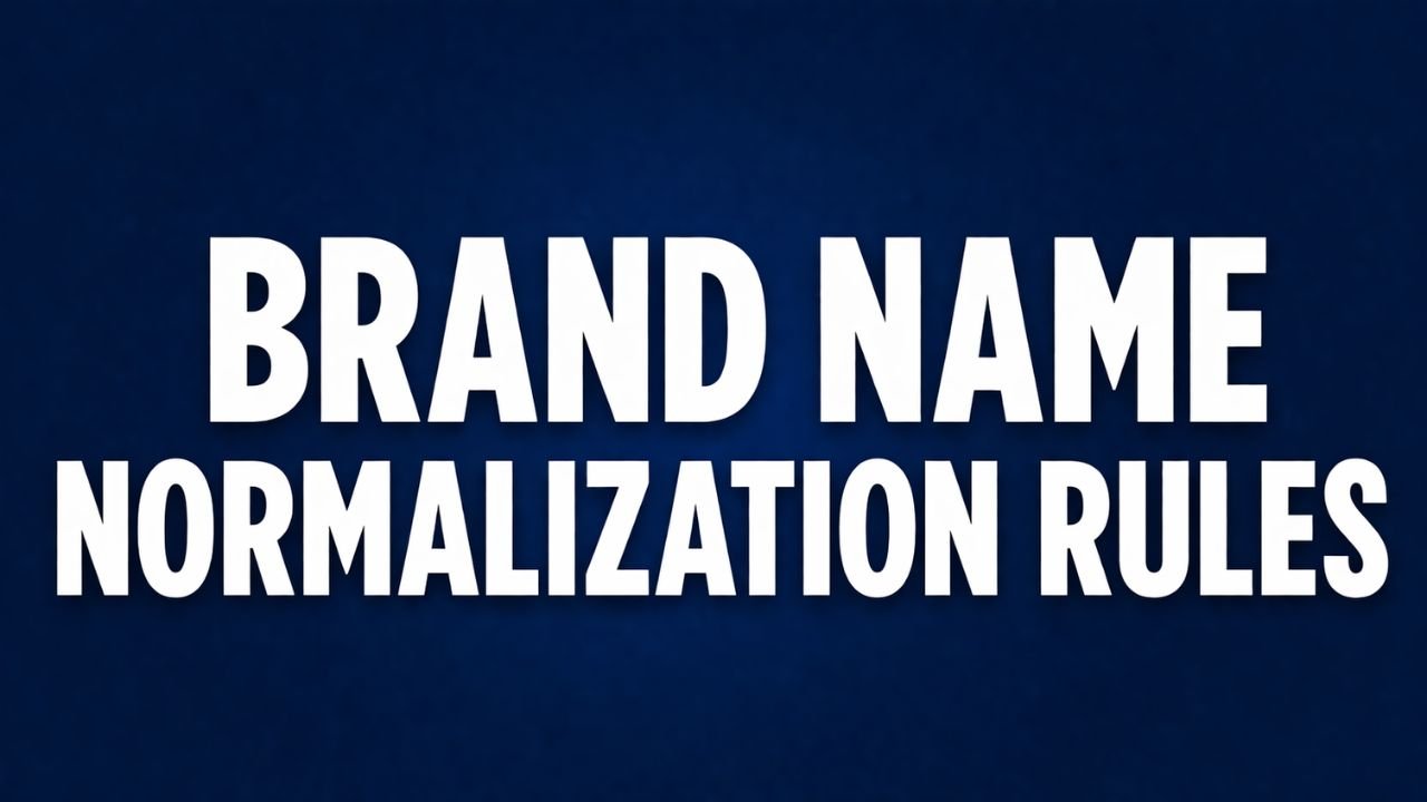 Brand name normalization rules